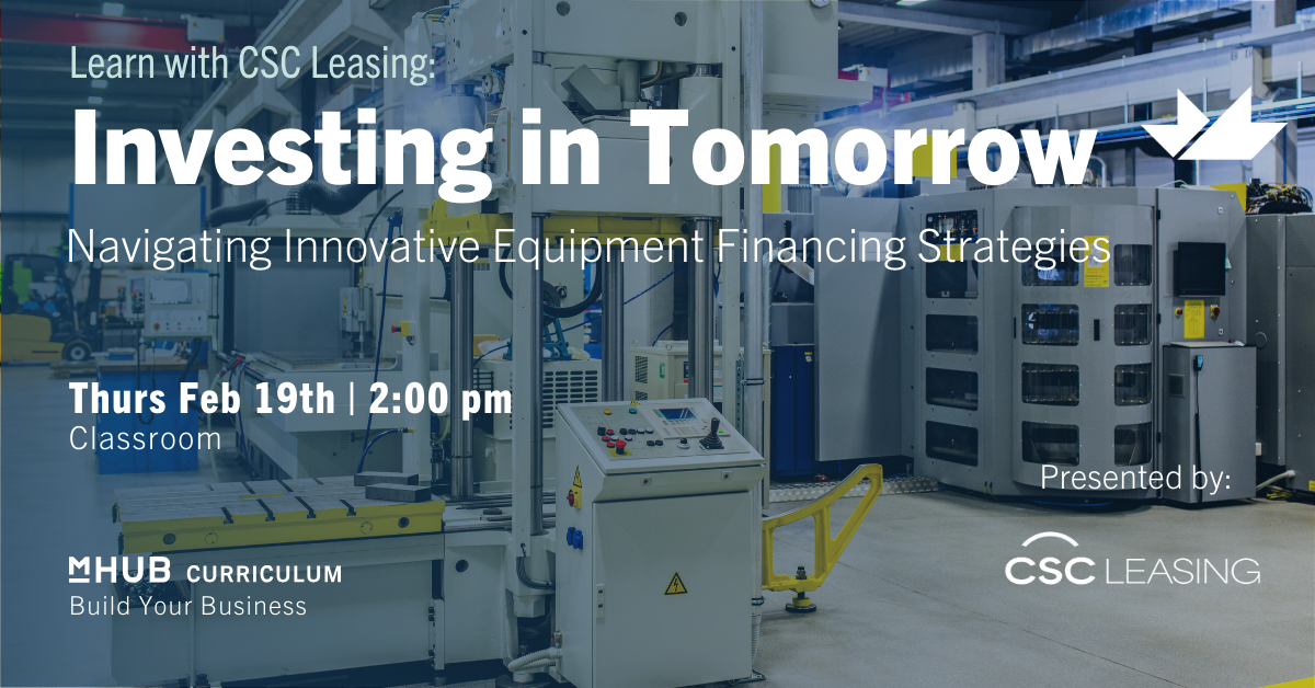 Investing In Tomorrow - Navigating Innovative Equipment Financing Strategies