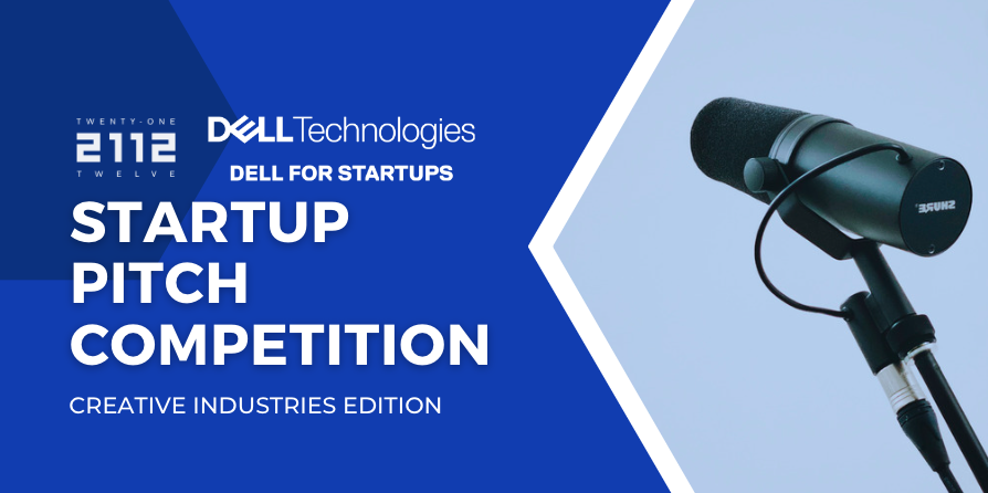 Dell Startup Pitch Competition: Creative Edition (Live Stream)