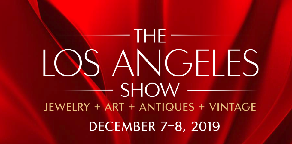 The Los Angeles Show | Jewelry + Art + Antiques + Vintage