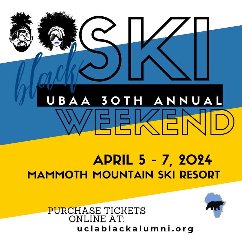 30th Annual UBAA Black Ski Weekend @Mammoth Lakes