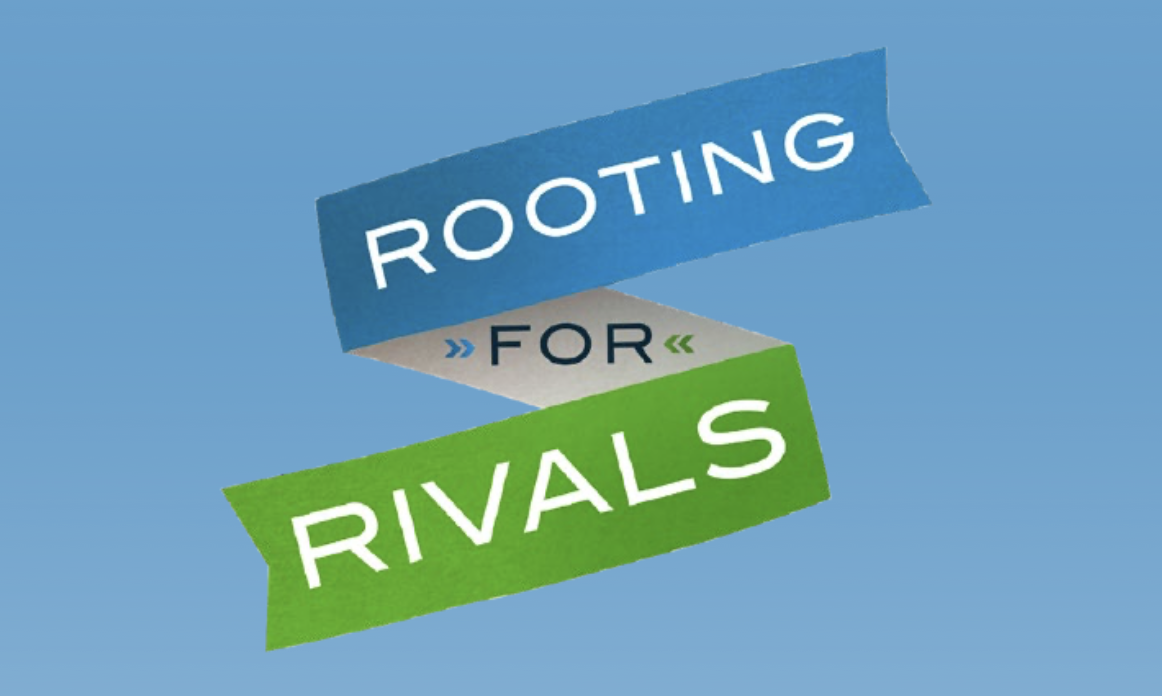 Rooting for Rivals