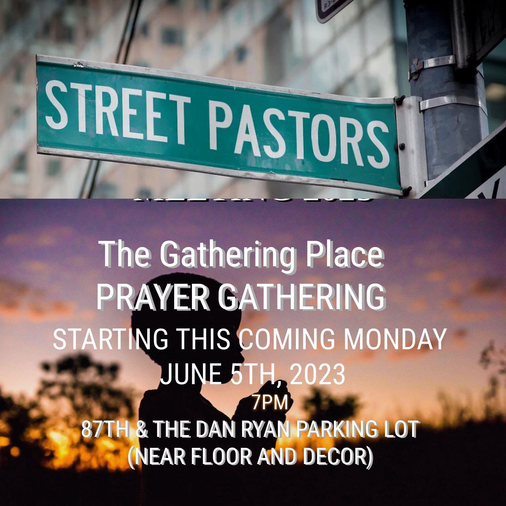 The Gathering Place Monday Night Prayer Gathering