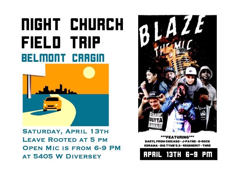 Night Church - Field Trip: Belmont Cragin