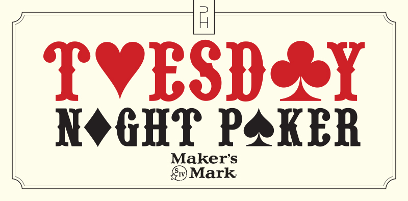 Tuesday Night Poker - SOLD OUT!