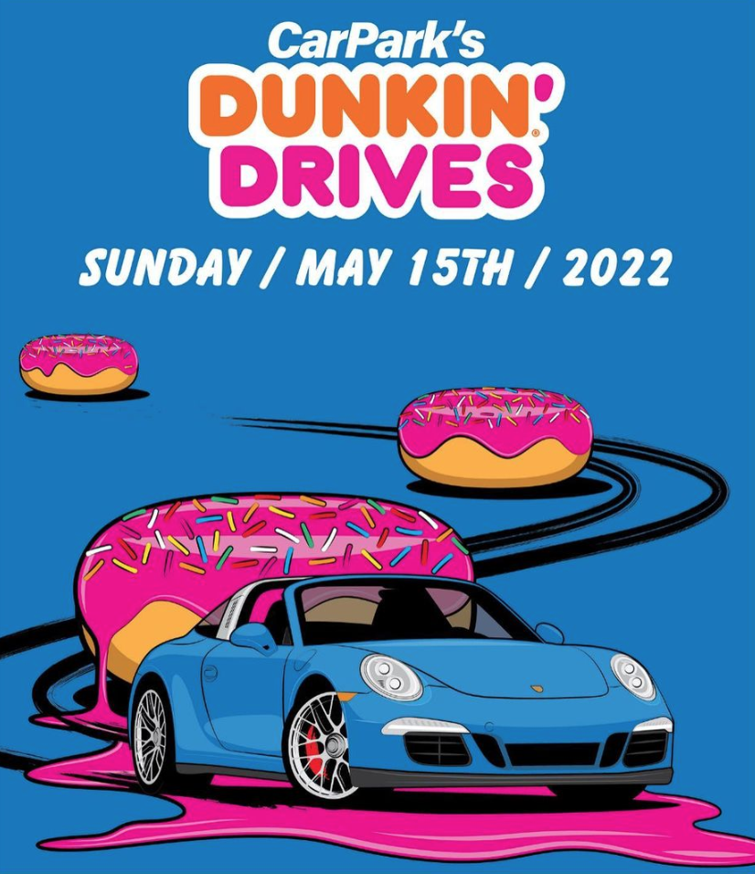 CarPark's Dunkin' Drives 2022